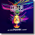 Cover: Talla 2Xlc - All The Dreams I Share (The Vocal Album)