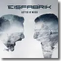 Cover:  Eisfabrik - Gtter in Wei