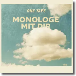 Cover: One Tape - Monologe mit dir
