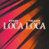 Cover: R3HAB & Pelican - Loca Loca