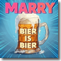 Cover: MARRY - Bier is Bier