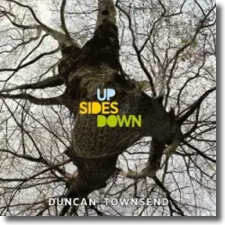 Cover: Duncan Townsend - Up Sides Down