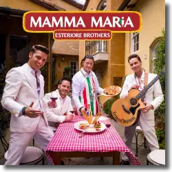 Cover: Esteriore Brothers - Mamma Maria