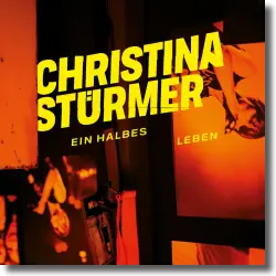 Cover: Christina Strmer - Ein halbes Leben