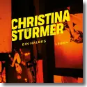 Cover:  Christina Strmer - Ein halbes Leben