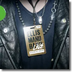 Cover: Ellis Mano Band - Live: Access All Areas
