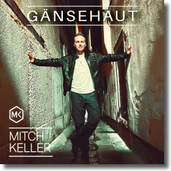 Cover: Mitch Keller - Gnsehaut