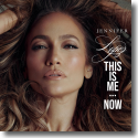 Cover:  Jennifer Lopez - This Is Me...Now