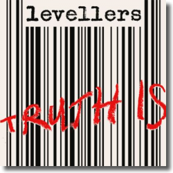 Cover: Levellers - Truth Is