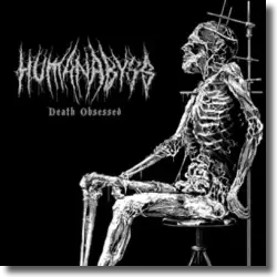 Cover: Human Abyss - Death Obsessed