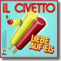 Cover:  Il Civetto - Liebe auf Eis