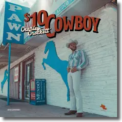 Cover: Charley Crockett - $10 Cowboy