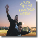 Cover:  Florian Knstler & Alexander Eder - Lass dir Zeit mit erwachsen werden