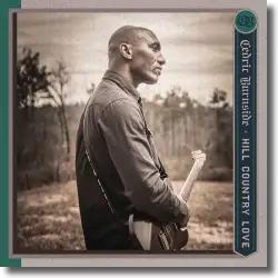 Cover: Cedric Burnside - Hill Country Love