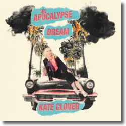 Cover: Kate Clover - The Apocalypse Dream