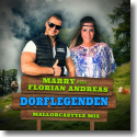 Cover:  Marry feat. Florian Andreas - Dorflegenden (Mallorcastyle - Mix)