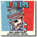 Broilers - Jolly Good Fellas  Best of Broilers 1994 - 2024