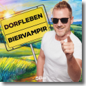 Cover: Biervampir - Dorfleben