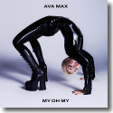 Cover: Ava Max - My Oh My