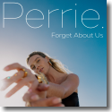 Cover:  Perrie - Forget About Us
