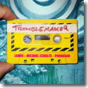 Cover: LUM!X x Michael Schulte x Paradigm - Troublemaker