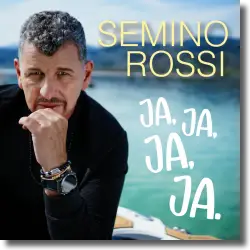 Cover: Semino Rossi - Ja, Ja, Ja, Ja