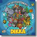 Cover:  DIKKA - Die tollsten Tage mit DIKKA