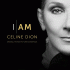 Cover: I am: Celine Dion - Original Soundtrack