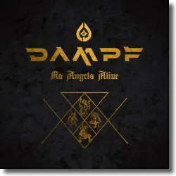 Cover: DAMPF - No Angels Alive