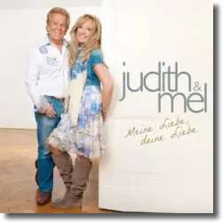 Cover: Judith & Mel - Meine Liebe, deine Liebe