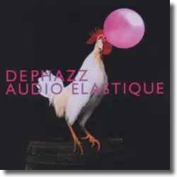 Cover: DePhazz - Audio Elastique