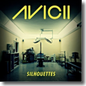Cover:  Avicii - Silhouettes