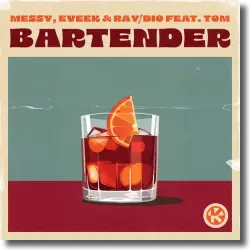 Cover: Messy, Eveek & RAY/DIO feat. Tom - Bartender