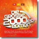 Cover:  RTL Hits - Die Groe 2000er Edition - Various Artists