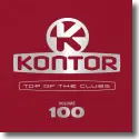 Cover:  Kontor Top Of The Clubs Vol. 100 - Various Artists