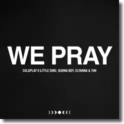 Cover: Coldplay, Little Simz, Burna Boy, Elyanna & TINI - WE PRAY