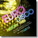 Cover:  Euro Disco History 1985 - Various Artists