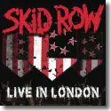 Cover:  Skid Row - Skid Row - Live in London