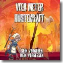 Cover:  Vier Meter Hustensaft - Kein Vergeben Kein Vergessen