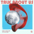 Cover: NERVO x Plastik Funk feat. Julia Temos - Talk About Us
