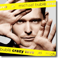 Cover: Michael Bublé - Crazy Love