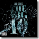 Cover: 50 Cent - The Big 10