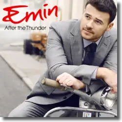 Cover: Emin - After The Thunder