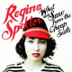 Cover: Regina Spektor - What We Saw From The Cheap Seats