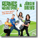Hermes House Band & Jrgen Drews - Hey! We're Gonna Rock This Place