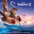 Cover: Vaiana 2 Soundtrack (deutsche Version) - Original Soundtrack