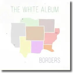 Cover: The White Album - Borders