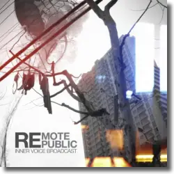 Cover: Remote Republic - Inner Voice Broadcast