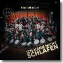 Cover:  Faschtbnkler - Ich kann nicht schlafen