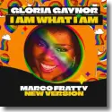 Cover:  Gloria Gaynor - I Am What I Am (Marco Fratty New Version)